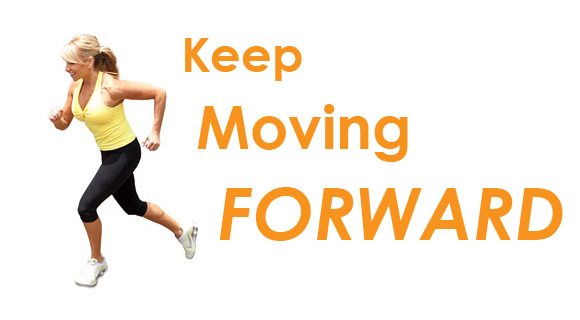 Keep Moving Forward