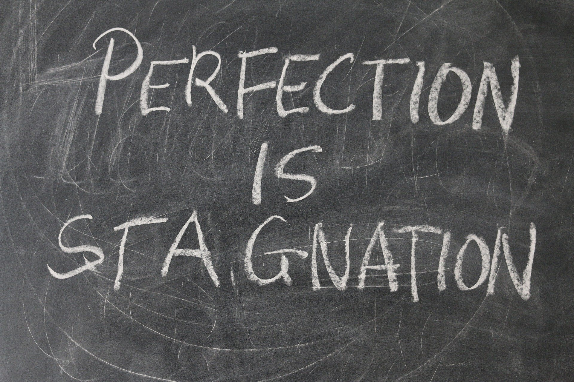 Perfection Paralysis
