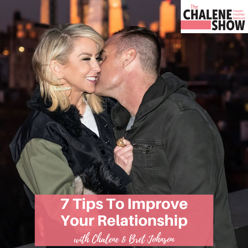 Podcast – 7 Tips To Improve Your Relationship