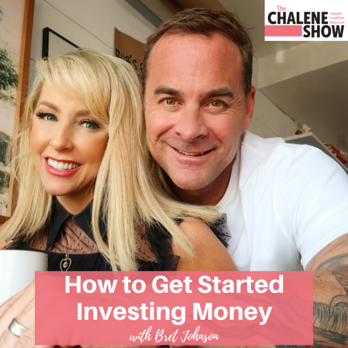 Podcast how to get started investing money with bret johnson