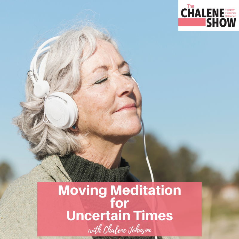 Moving Meditation for Uncertain Times