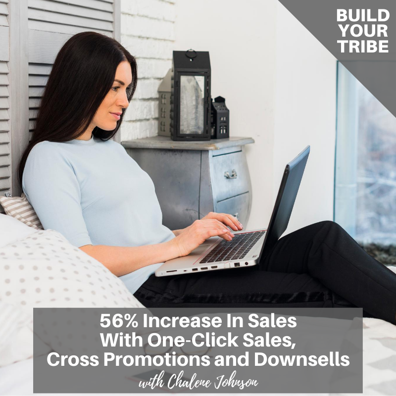 Podcast – 56% Increase in Sales with One-click Sales Cross Promotions and Downsells