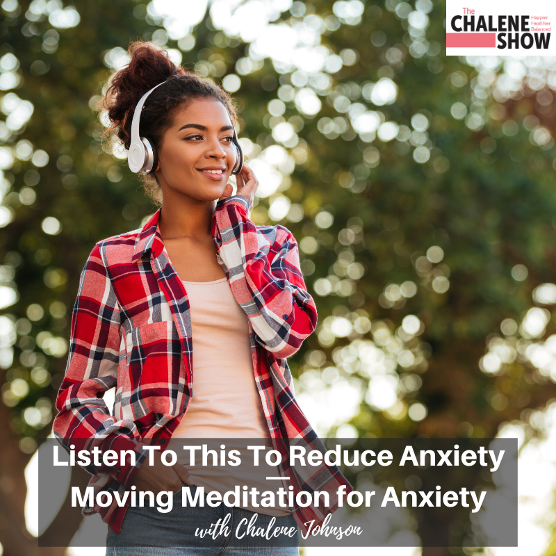 Moving Meditation for Anxiety