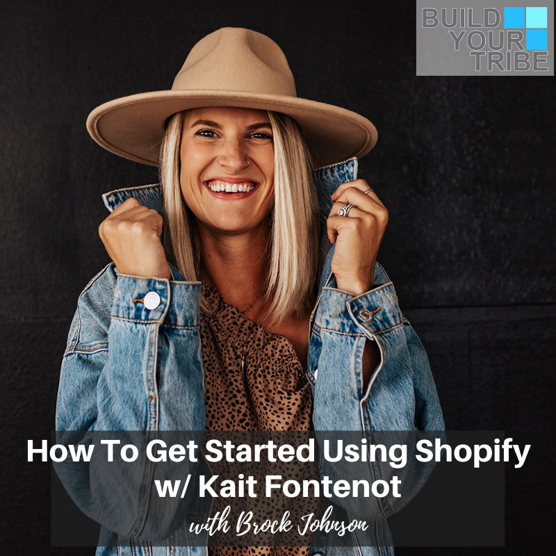  Podcast By Chalene Johnson – How to Get Started Using Shopify | with, Kait Fontenot