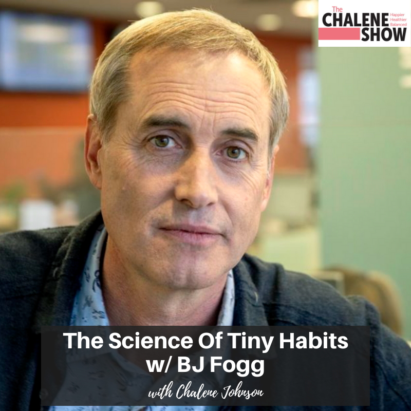 The science of tiny habits with BJ Fogg