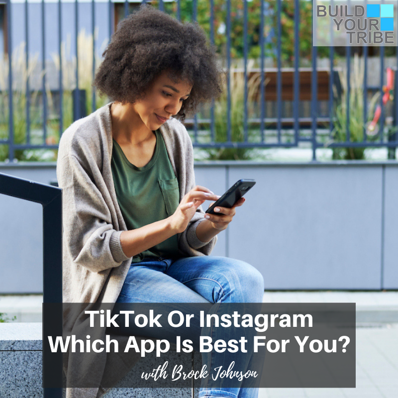Podcast – TikTok or Instagram Which App is Best For You?
