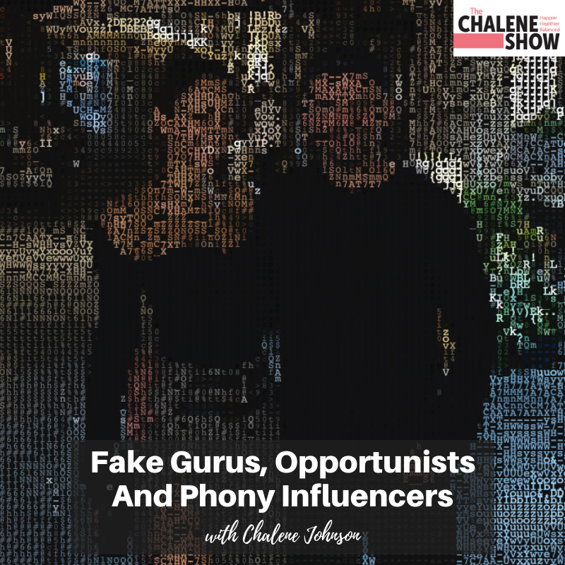 Podcast – Fake Gurus, Opportunists and Phony Influencers