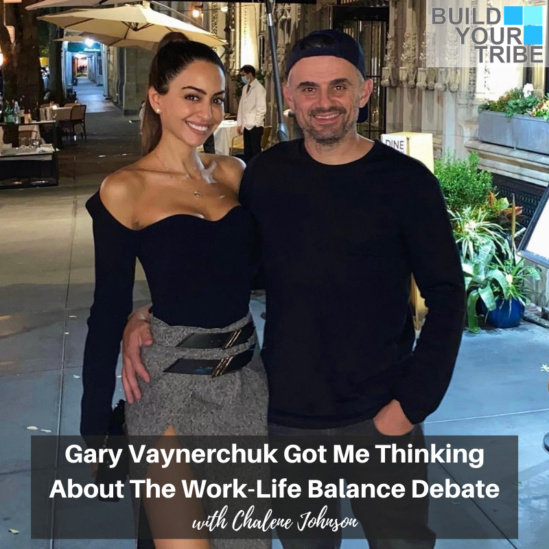 Podcast – Gary Vaynerchuk Got Me Thinking About the Work-Life Balance Debate