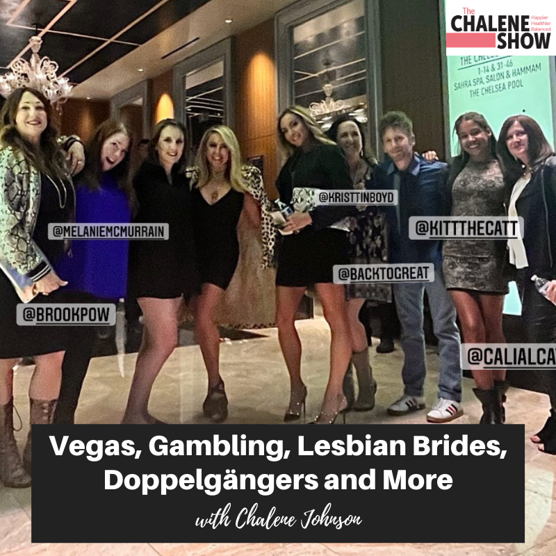 Podcast – Vegas, Gambling, Lesbian Brides, Doppelgängers and More